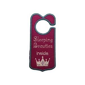 Fancy Felt Door Hanger - "Sleeping Beauties Inside"